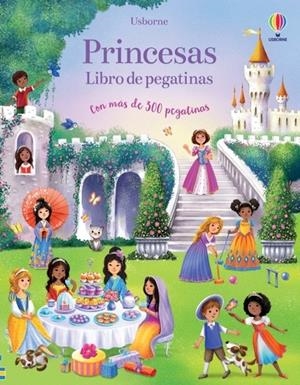 PRINCESAS. LIBRO DE PEGATINAS | 9781803702254 | WATT, FIONA