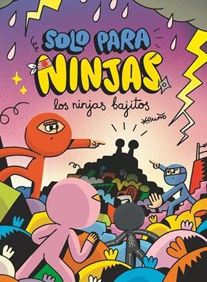 SOLO PARA NINJAS 06. LOS NINJAS BAJITOS | 9788498564921 | PUÑO