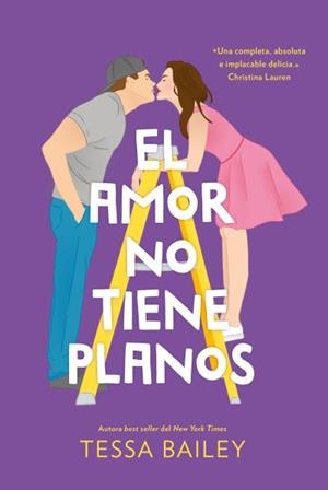 AMOR NO TIENE PLANOS, EL (LAS REFORMAS DEL AMOR 1) | 9788419131188 | BAILEY, TESSA