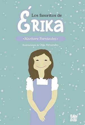 FAVORITOS DE ÉRIKA, LOS | 9788419904027 | FERNANDEZ, MARITERE