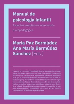 MANUAL DE PSICOLOGIA INFANTIL | 9788419154378 | BERMUDEZ SANCHEZ, ANA MARIA
