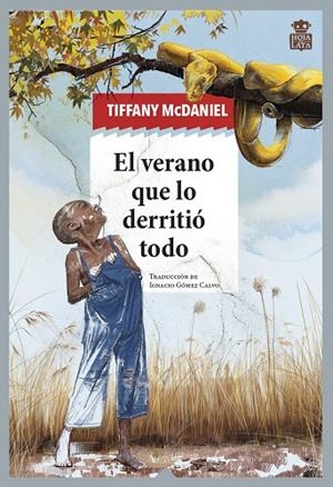 VERANO QUE LO DERRITIÓ TODO, EL | 9788418918407 | MCDANIEL, TIFFANY
