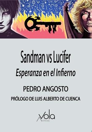 SANDMAN VS LUCIFER : ESPERANZA EN EL INFIERNO | 9788412588934 | ANGOSTO, PEDRO