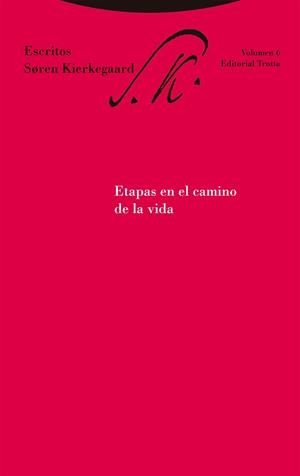 ETAPAS EN EL CAMINO DE LA VIDA | 9788413641928 | KIERKEGAARD, SOREN