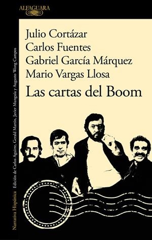 CARTAS DEL BOOM, LAS | 9788420460888 | VARGAS LLOSA, MARIO / GARCÍA MÁRQUEZ, GABRIEL / FUENTES, CARLOS / CORTÁZAR, JULIO