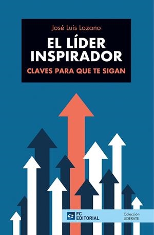 LIDER INSPIRADOR, EL | 9788419272935 | LOZANO PÉREZ, JOSÉ LUIS
