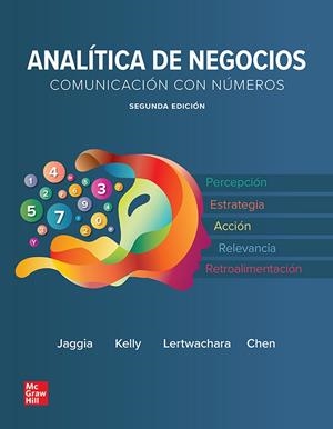 ANALITICA DE NEGOCIOS COMUNICACION CON NUMEROS (2 EDICIÓN) | 9781456290689 | JAGGIA, SANJIV