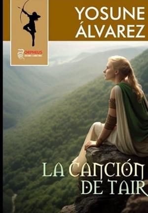 CANCION DE TAIR, LA | 9788419691149 | ALVAREZ, YOSUNE