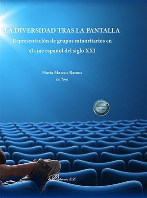 DIVERSIDAD TRAS LA PANTALLA, LA | 9788411701655 | MARCOS RAMOS, MARÍA