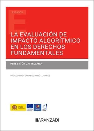 EVALUACIÓN DE IMPACTO ALGORITMICO EN LOS DERECHOS FUNDAMENTALES (DUO) | 9788411246231 | SIMÓN CASTELLANO, PERE