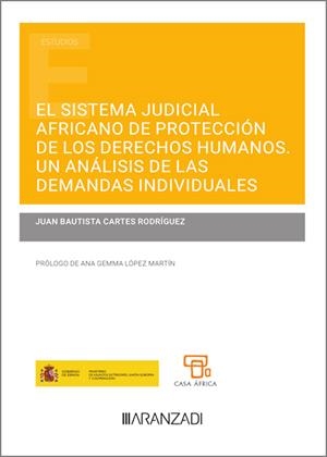SISTEMA JUDICIAL AFRICANO DE PROTECCION DE LOS DERECHOS HUMANOS, EL | 9788411632645 | CARTES RODRÍGUEZ, JUAN BAUTISTA