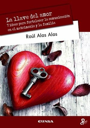 LLAVE DEL AMOR, LA | 9788431338527 | ALAS ALAS, RAÚL MAURICIO