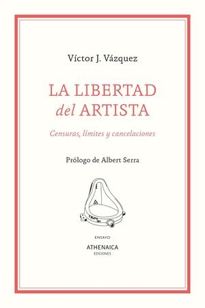 LIBERTAD DEL ARTISTA, LA | 9788418239922 | VÁZQUEZ ALONSO, VÍCTOR J.