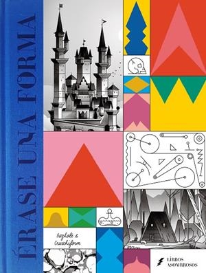 ÉRASE UNA FORMA | 9788418690204 | CRUSCHIFORM