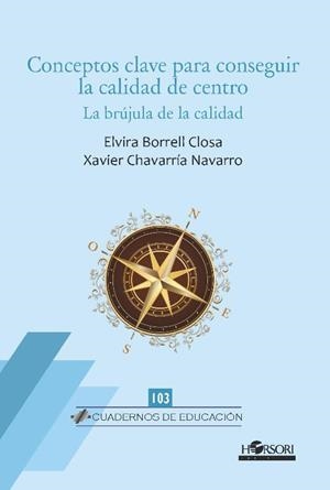 CONCEPTOS CLAVE PARA CONSEGUIR LA CALIDAD DE CENTRO | 9788412616774 | BORRELL CLOSA, ELVIRA