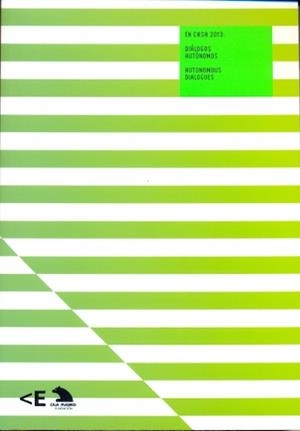 EN CASA 2013 : DIALOGOS AUTÓNOMOS | 9788461680948