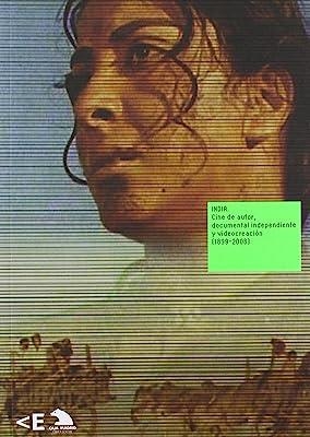INDIA CINE DE AUTOR, DOCUMENTAL INDEPENDIENTE Y VIDEOCREACION | 9788496917453
