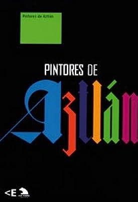 PINTORES DE AZTLAN | 9788495321985