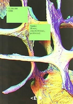 TEJIDOS (OSEOS, ARQUITECTONICOS, PICTORICOS) | 9788495321886