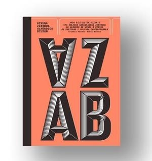 AZKUNA ZENTROA ALHÓNDIGA BILBAO | 9788409253661 | PEREDA ANGULO, ARANTXA