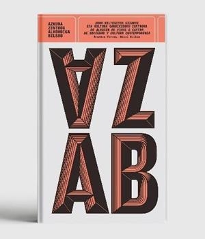 AZKUNA ZENTROA ALHÓNDIGA BILBAO | 9788409289059 | PEREDA ANGULO, ARANTXA