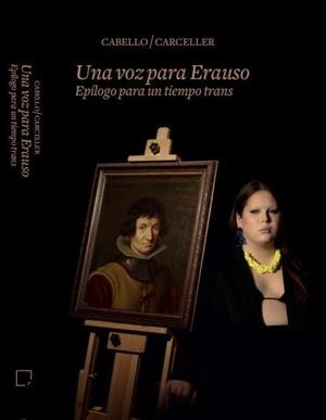 VOZ PARA ERAUSO, UNA | 9788409407132 | ALHÓNDIGA BILBAO, AZKUNA ZENTROA