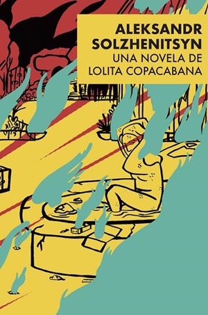 ALEKSANDR SOLZHENITSYN | 9788494893667 | COPACABANA, LOLITA