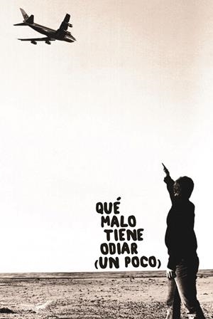 QUÉ MALO TIENE ODIAR (UN POCO) | 9788412135381 | BELLIDO, ISABEL