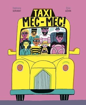 TAXI ¡MEC-MEC! (CATALÀ) | 9788418690273 | GÉHIN, ÉLISA
