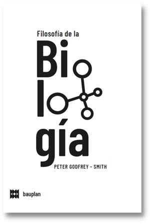 FILOSOFÍA DE LA BIOLOGÍA | 9788409430765 | GODFREY-SMITH, PETER