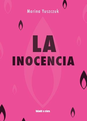 INOCENCIA, LA | 9788412327069 | YUSZCZUK, MARINA