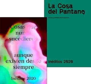 INÉDITOS 2020 - LA COSA DEL PANTANO/COSAS QUE NUNCA SUCEDIERON AUNQUE EXISTEN | 9788409233304 | VARIOS AUTORES