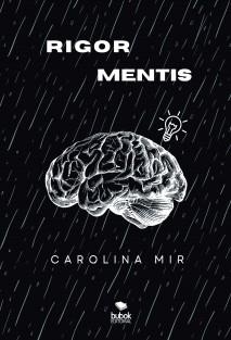 RIGOR MENTIS | 9788468574844 | MIR, CAROLINA