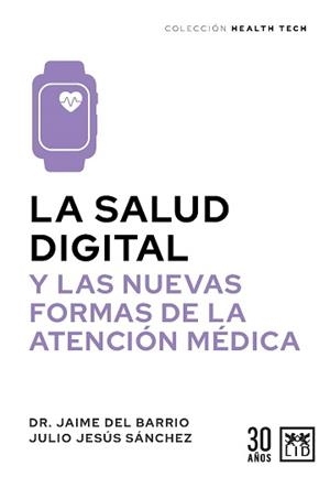 SALUD DIGITAL, LA | 9788411313773 | BARRIO, JAIME DEL