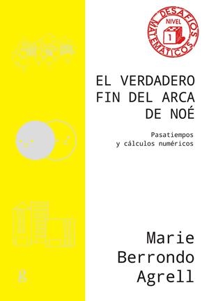 VERDADERO FIN DEL ARCA DE NOÉ, EL | 9788419406279 | BERRONDO AGRELL, MARIE