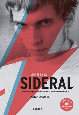 SIDERAL (EDICIÓN 10.º ANIVERSARIO) | 9788418282621 | CASTELLS, HÉCTOR