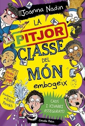 PITJOR CLASSE DEL MÓN EMBOGEIX, LA (04) | 9788413895765 | NADIN, JOANNA