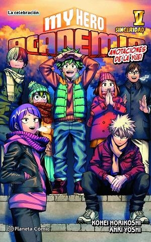 MY HERO ACADEMIA 05. ANOTACIONES DE LA YÛEI. EL FESTIVAL (NOVELA) | 9788411401814 | HORIKOSHI, KOHEI