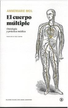 CUERPO MULTIPLE, EL | 9788419160409 | MOL, ANNEMARIE