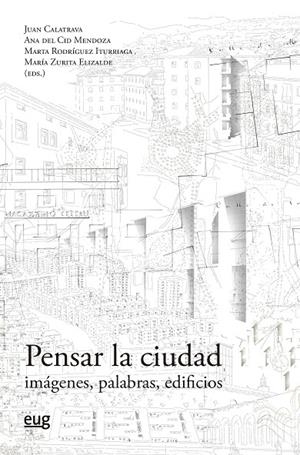 PENSAR LA CIUDAD | 9788433870995 | VARIOS AUTORES