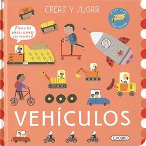 CREA Y JUEGA. VEHICULOS | 9788419512376