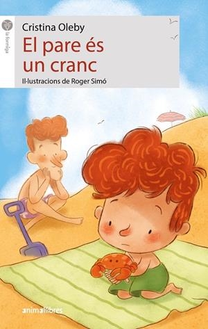 PARE ÉS UN CRANC, EL | 9788419659309 | OLEBY, CRISTINA