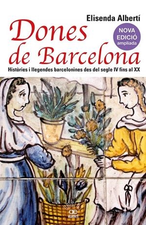 DONES DE BARCELONA | 9788472461857 | ALBERTÍ, ELISENDA