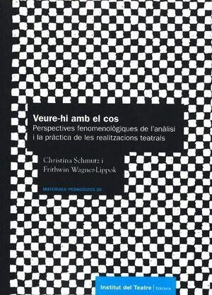 VEURE-HI AMB EL COS | 9788419091451 | SCHMUTZ, CHRISTINA / WAGNER-LIPPOK, FRITHWIN