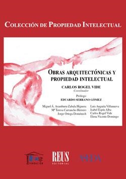 OBRAS ARQUITECTÓNICAS Y PROPIEDAD INTELECTUAL | 9788429027297 | DOMINGO, VICENTE