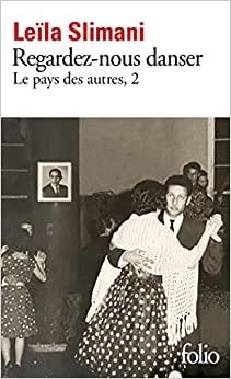 REGARDEZ-NOUS DANCER | 9782073003713 | SLIMANI, LEÏLA