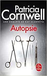 AUTOPSIE | 9782253243915 | CORNWELL, PATRICIA