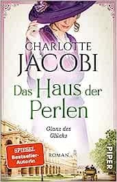 DAS HAUS DER PERLEN GLANZ DES GLUCKS | 9783492318129 | JABOBBI, CHARLOTTE