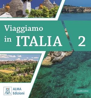 VIAGGIAMO IN ITALIA 2 + AUDIO ONLINE | 9788861827332