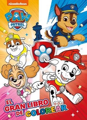 GRAN LIBRO DE COLOREAR, EL (PAW PATROL | PATRULLA CANINA. ACTIVIDADES) | 9788448865764 | NICKELODEON